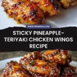 Sticky Pineapple-Teriyaki Chicken Wings